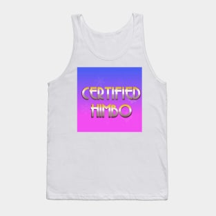 Certified Himbo Tank Top